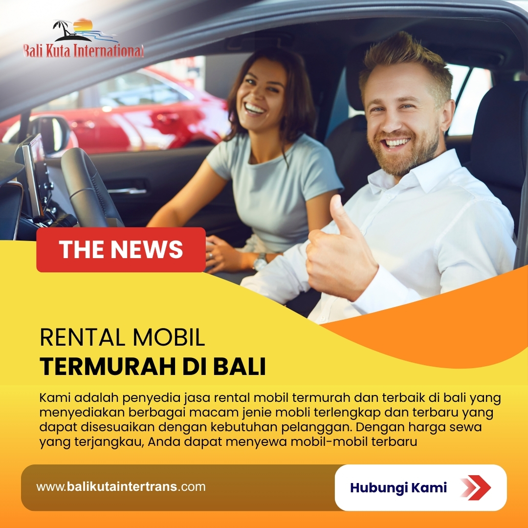 Sewa Mobil Termurah di Bali